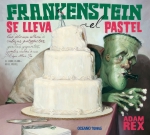 Frankenstein se lleva el pastel