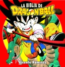 Biblia de Dragon Ball, La