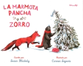 Marmota Pancha y el zorro, La