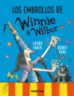 Embrollos de Winnie y Wilbur, Los. 8 historias (Nueva edición)