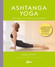 Ashtanga yoga. Curso completo para la práctica del yoga dinámico