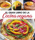 Gran libro de la cocina vegana, El