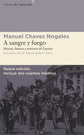 A sangre y fuego. Héroes, bestias y mártires de España (Nueva edición ampliada)