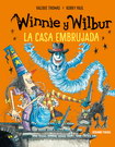 Winnie y Wilbur. La casa embrujada (Nueva edición)