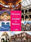 Guía de museos en la Ciudad de México
