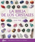 Biblia de los cristales, La Vol. 1