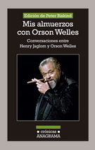 Mis almuerzos con Orson Welles