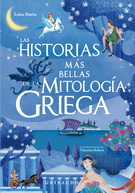 Historias más bellas de la mitología griega, Las (Nueva edición)