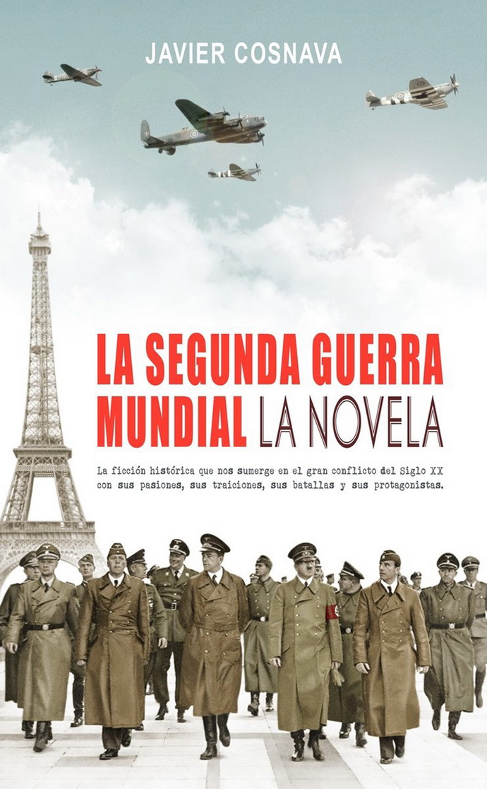 Segunda guerra mundial, La. La novela