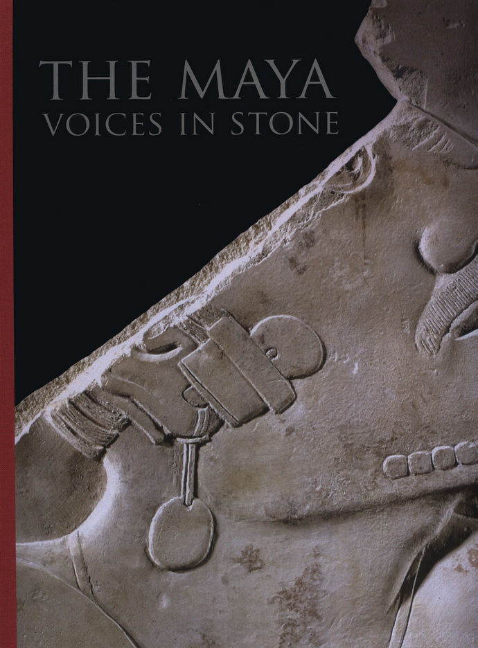 Maya, The. Voices in stone