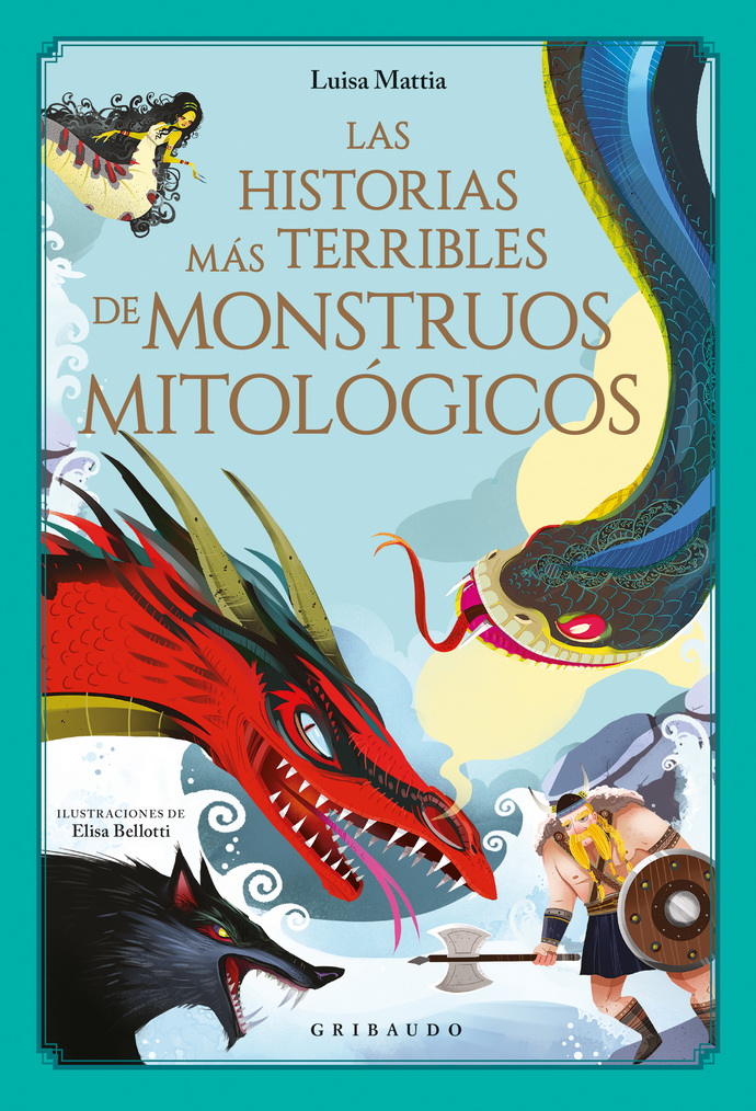 Historias más terribles sobre monstruos mitológicos, Las