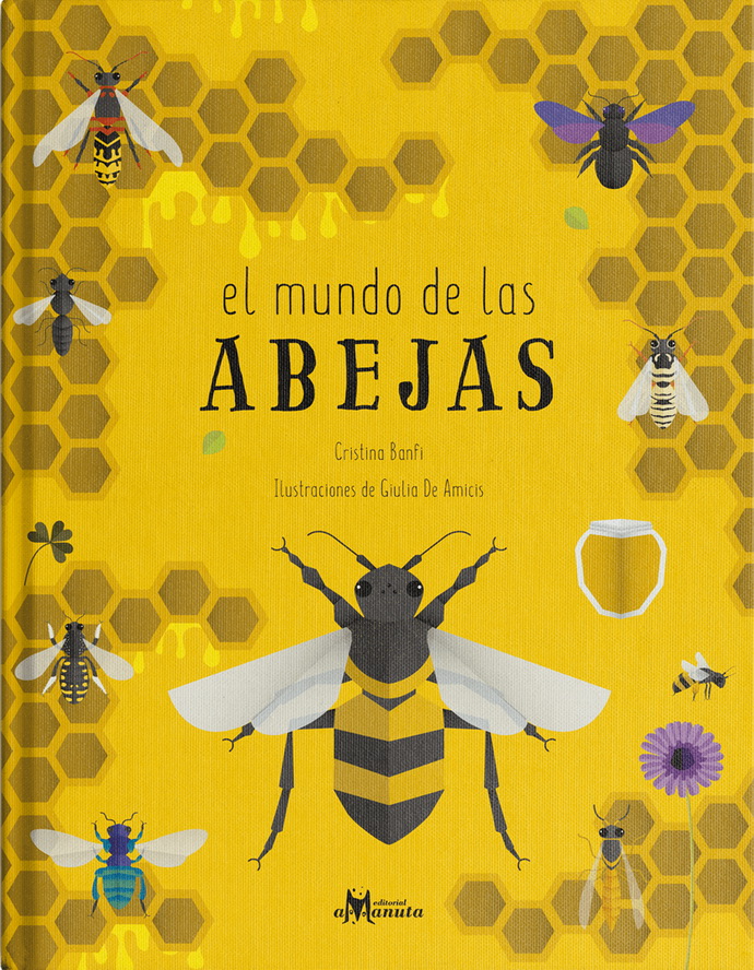 Mundo de las abejas, El